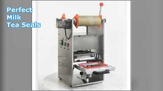 เครื่องซีลชานม: บรรจุภัณฑ์ที่รวดเร็วและปลอดภัย